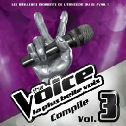 cd the voice : la plus belle voix vol. 3