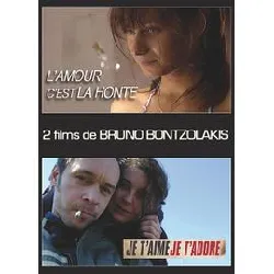 dvd 2 films de bruno bontzolakis : l'amour c'est la honte + je t'aime, je t'adore