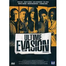 dvd ultime évasion