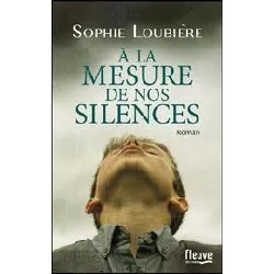 livre a la mesure de nos silences