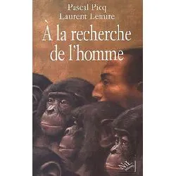 livre a la recherche de l'homme