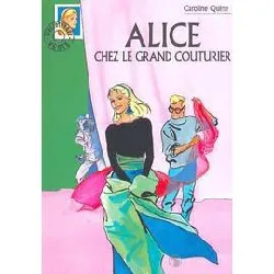 livre alice chez le grand couturier