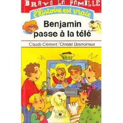 livre benjamin passe a la tele