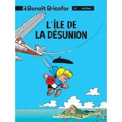 livre benoît brisefer (lombard) - tome 9 - l'ile de la désunion