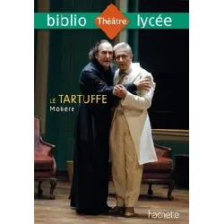 livre bibliolycée - le tartuffe, molière