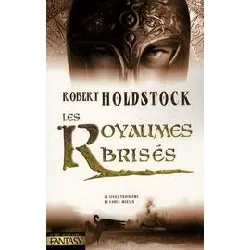 livre codex merlin tome 3 - les royaumes brisés