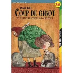 livre coup de gigot et autres histoires à faire peur