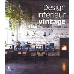 livre design intérieur vintage - la récup' industrielle