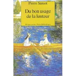 livre du bon usage de la lenteur