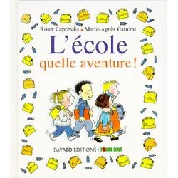 livre école quelle aventure !