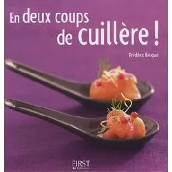 livre en deux coups de cuillere !