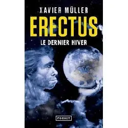 livre erectus tome 3 - le dernier hiver