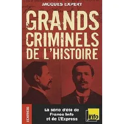 livre grands criminels de l'histoire