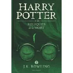 livre harry potter tome 7 - harry potter et les reliques de la mort