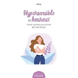 livre hypersensible et heureux