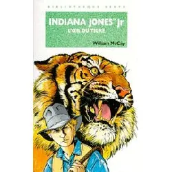 livre indiana jones jr et l'oeil du tigre