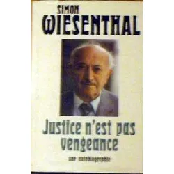 livre justice n'est pas vengeance - une autobiographie