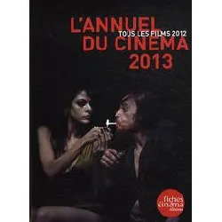 livre l' annuel du cinéma 2013