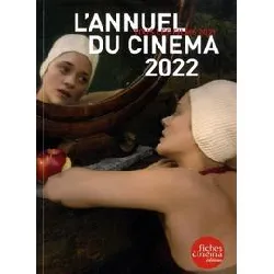 livre l'annuel du cinéma - tous les films 2021