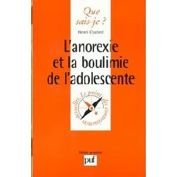 livre l'anorexie et la boulimie de l'adolescente (4ed) qsj 2603