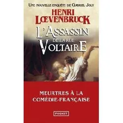 livre l'assassin de la rue voltaire - une nouvelle enquête de gabriel joly