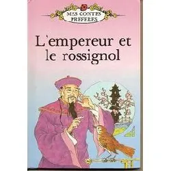 livre l'empereur et le rossignol