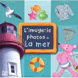 livre l'imagerie photos de la mer avec moustilou la souris