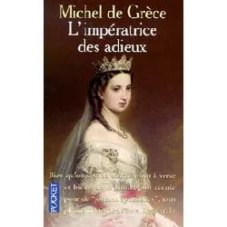 livre l'impératrice des adieux