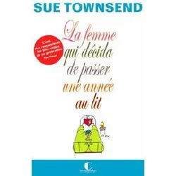 livre la femme qui décida de passer une année au lit