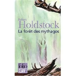 livre la forêt des mythagos - lavondyss - le passe - broussaille - la porte d'ivoire