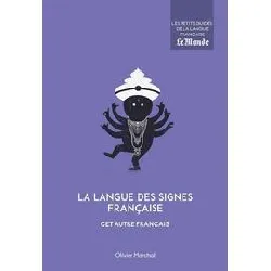 livre la langue des signes française - cet autre français