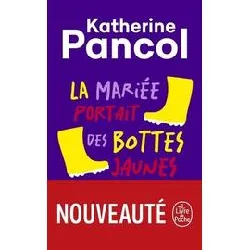 livre la mariée portait des bottes jaunes