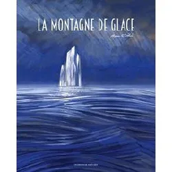 livre la montagne de glace