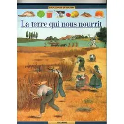 livre la terre qui nous nourrit