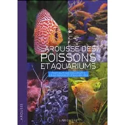 livre larousse des poissons et aquariums