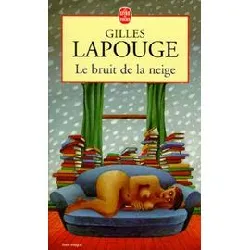 livre le bruit de la neige