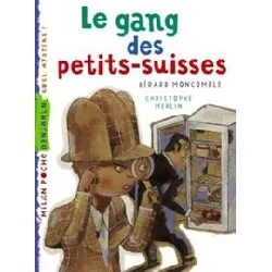 livre le gang des petits - suisses