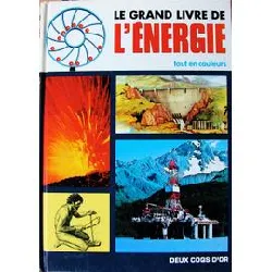 livre le grand de l'énergie