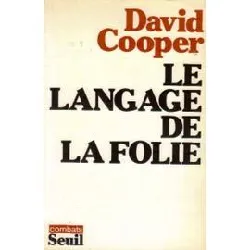 livre le langage de la folie