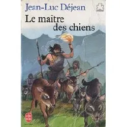 livre le maitre des chiens