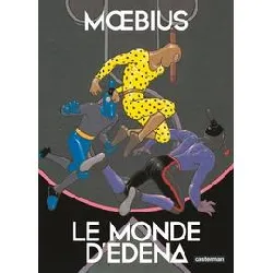 livre le monde d'edena intégrale tomes 1 à 6