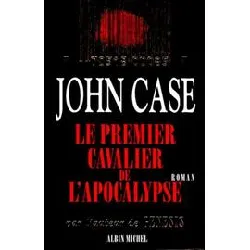 livre le premier cavalier de l'apocalypse