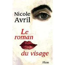 livre le roman du visage