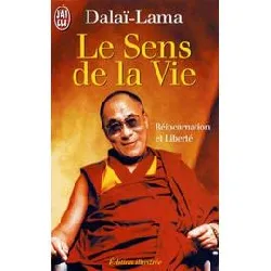 livre le sens de la vie - reincarnation et liberte