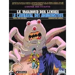 livre le vagabond des limbes - le carnaval des animonstres