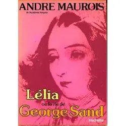 livre lélia ou la vie de george sand