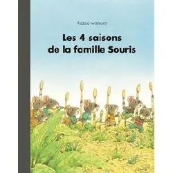 livre les 4 saisons de la famille souris