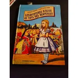 livre les aventures d'alice au pays des merveilles