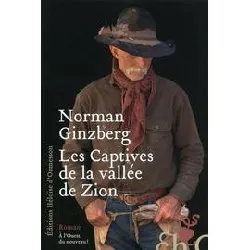 livre les captives de la vallée de zion