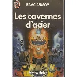 livre les cavernes d'acier